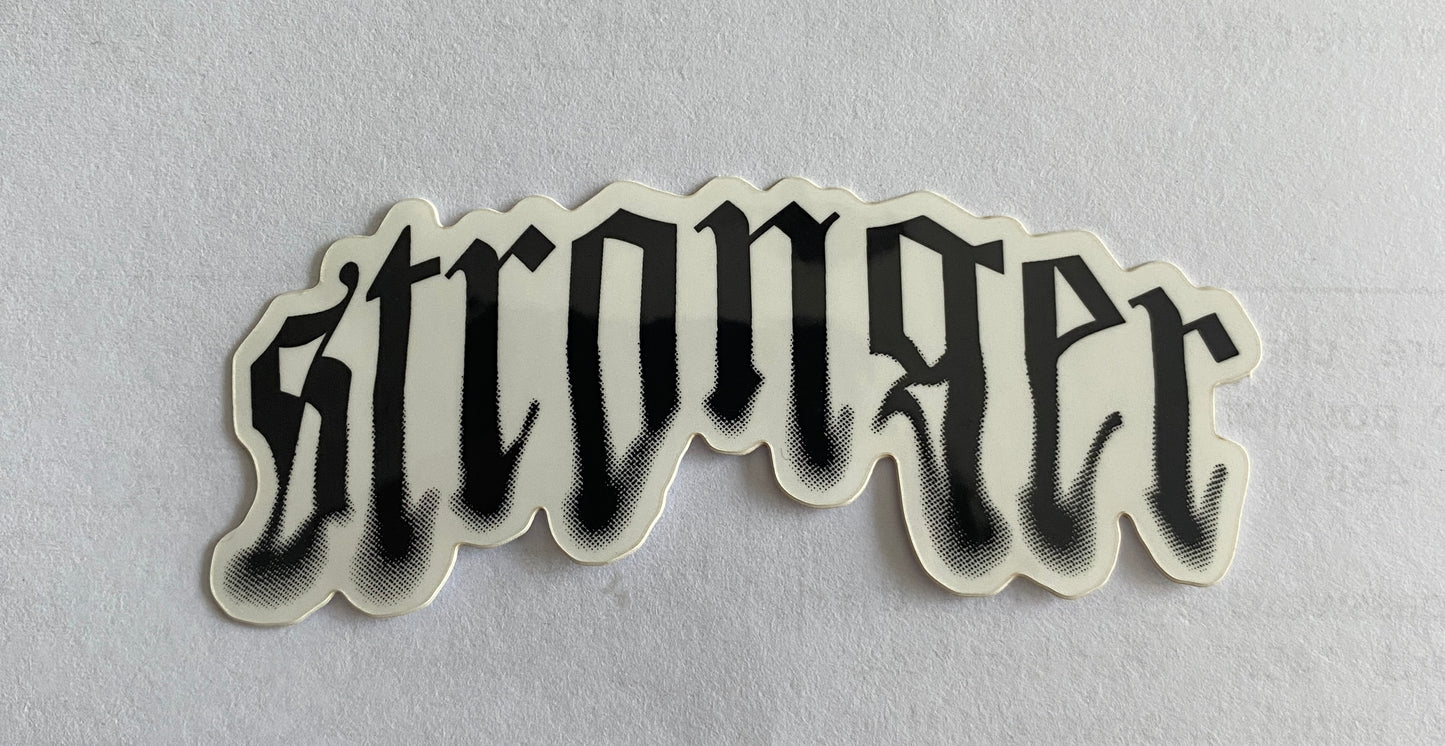 Stronger Sticker