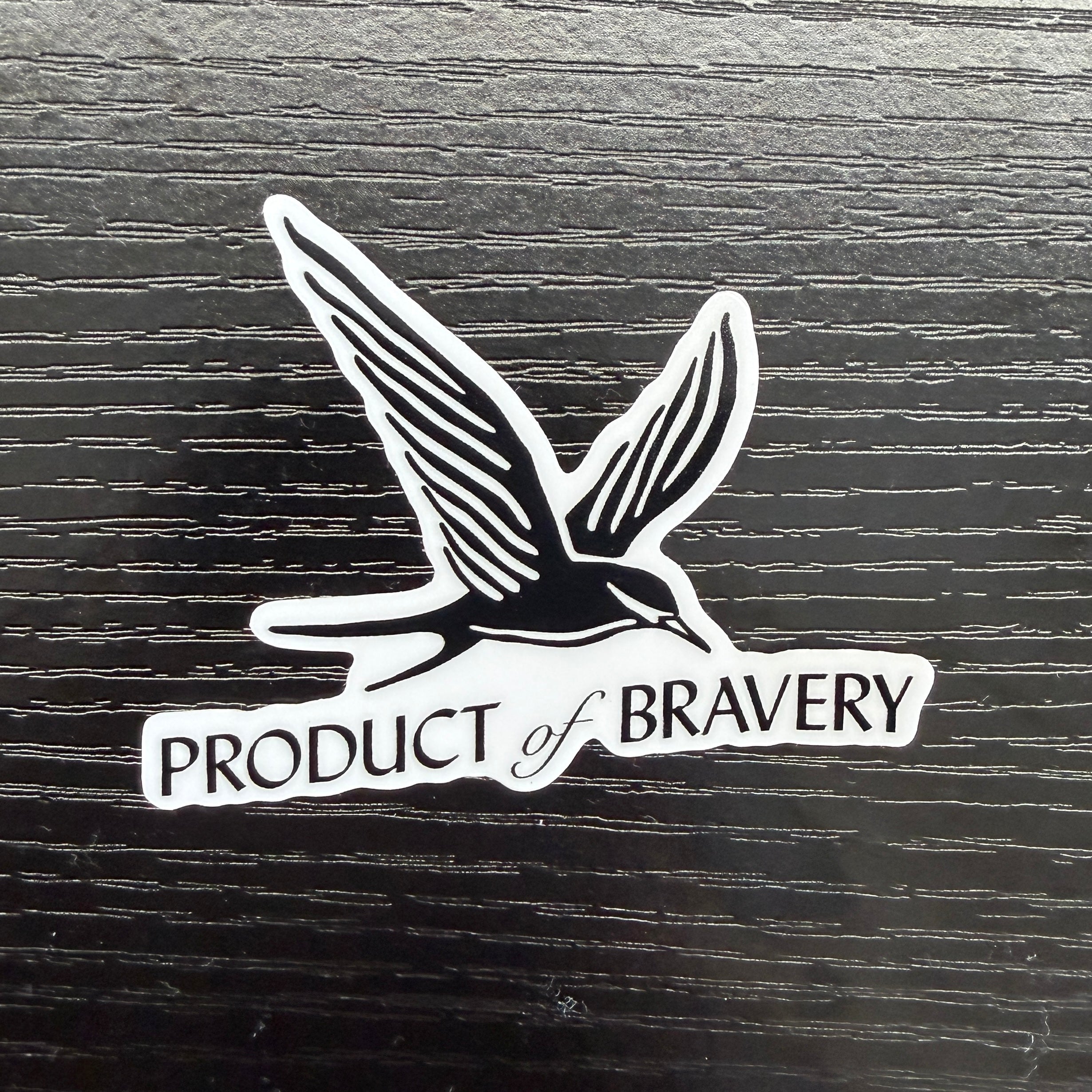 Bravery Sticker