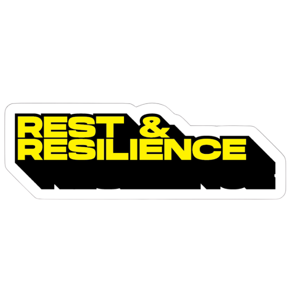 Rest & Resilience Sticker